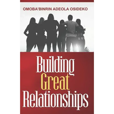 Building Great Relationships
