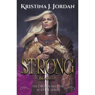 Strong - A Fairy Tale Retelling of the Princess and the Pea