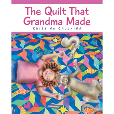 The Quilt That Grandma Made