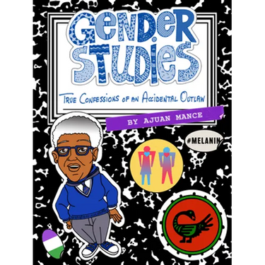 Gender Studies: The Confessions of an Accidental Outlaw