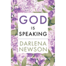 God Is Speaking