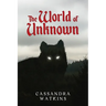 The World of Unknown