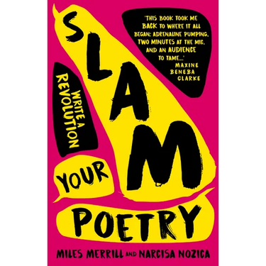 Slam Your Poetry: Write a Revolution