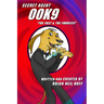 Secret Agent 00K9: The Fast & The Furriest