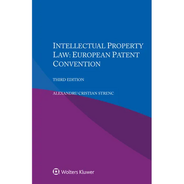 Intellectual Property Law: European Patent Convention