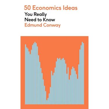 50 Economics Ideas You Really Need to Know