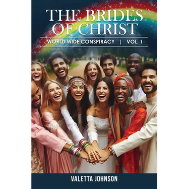 The Brides of Christ: World Wide Conspiracy Vol.1
