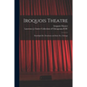 Iroquois Theatre: Randolph Bet. Dearborn and State Sts., Chicago