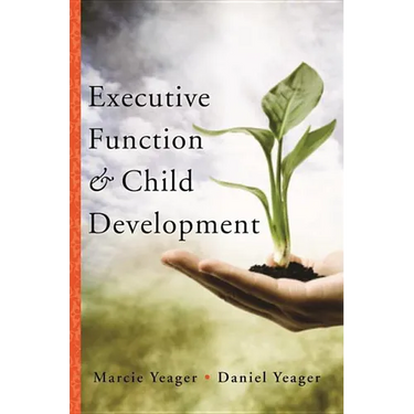 Executive Function & Child Development
