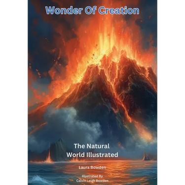 Wonder Of Creation: The Natural World Illustrated