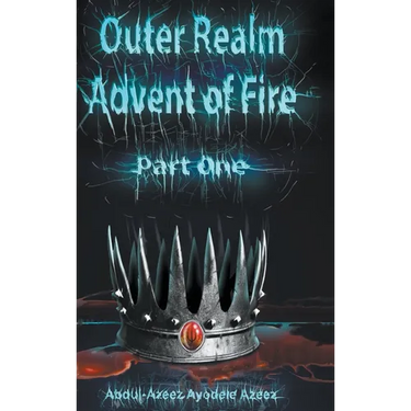Outer Realm: Advent of Fire, Part One