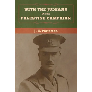With the Judeans in the Palestine Campaign