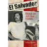 El Salvador: Blood on All Our Hands