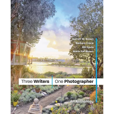 Three Writers/One Photographer: An Anthology