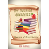 The Teaching Guarantee: Making a Difference book 2