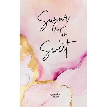 Sugar Too Sweet