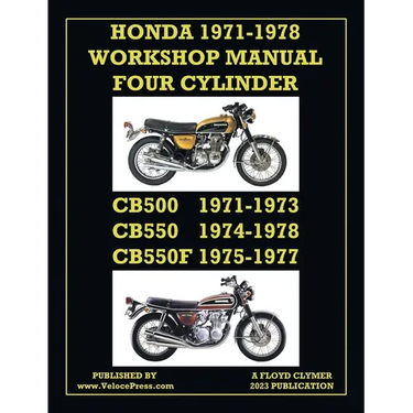 Honda 1971-1978 Workshop Manual 4-Cylinder Cb500, Cb550 & Cb550f Super Sport