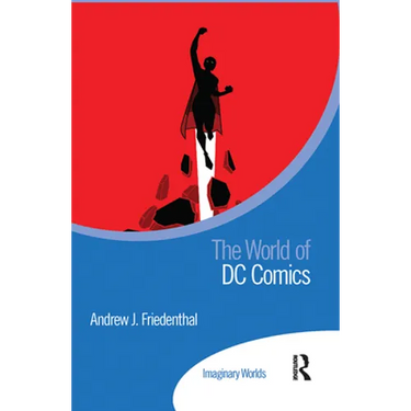 The World of DC Comics