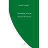 Journeying in Love: Pope Francis' Moral Theology