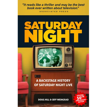 Saturday Night: A Backstage History of Saturday Night Live