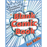 Blank Comic Book for Kids: Variety of Templates. Draw Your Own Comic.