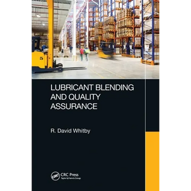 Lubricant Blending and Quality Assurance