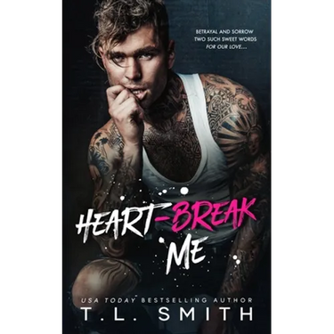 Heartbreak Me