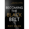 Becoming the Black Belt