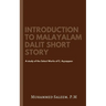 Introduction to Malayalam Dalit Short Story: A study of the Select Works of C. Ayyappan.