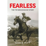 Fearless: The Tim Brookshaw Story