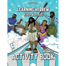 Learning Hebrew: Bible Heroes Activity Book
