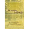 Discovering Our Roots: The Ancestry of Churches of Christ