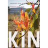 Kin: Thinking with Deborah Bird Rose