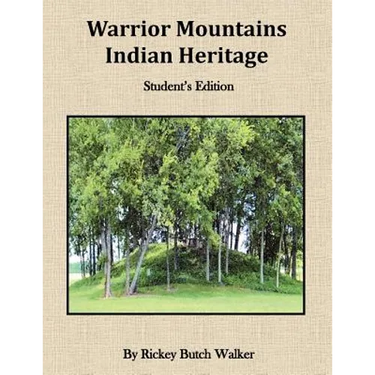 Warrior Mountians Indian Heritage Student Edition