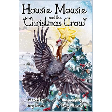 Housie Mousie and the Christmas Crow