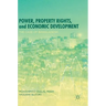Power, Property Rights, and Economic Development: The Case of Bangladesh