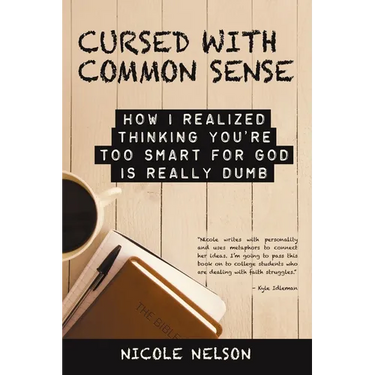The Cursed with Common Sense