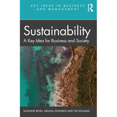 Sustainability: A Key Idea for Business and Society