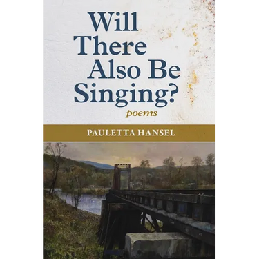 Will There Also Be Singing?: poems