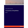 The Questions of King Milinda: Part 2