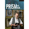 Prism and Ken