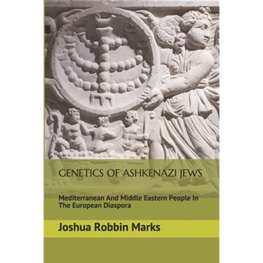 Genetics Of Ashkenazi Jews: Mediterranean And Middle Eastern People In The European Diaspora