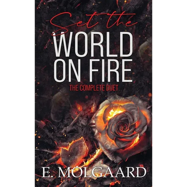 Set the World on Fire: The Complete Duet