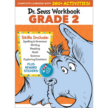 Dr. Seuss Workbook: Grade 2: 260+ Fun Activities with Stickers and More! (Spelling, Phonics, Reading Comprehension, Grammar, Math, Addition & Subtract
