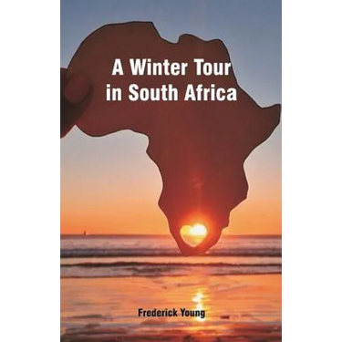 A Winter Tour in South Africa