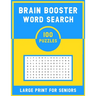Brain Booster Word Search Large Print For Senior: 100 Various Word Search Book For Adults - Fun & Challenging Puzzle Games for Adults & Teen