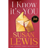 I Know It's You
