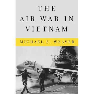 The Air War in Vietnam