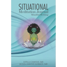 Situational Meditation Journal