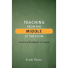 Teaching from the Middle of the Room